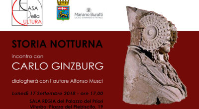 STORIA NOTTURNA, INCONTRO CON CARLO GINZBURG A PALAZZO DEI PRIORI