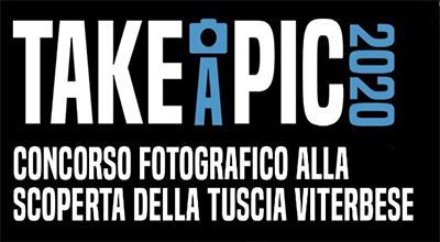 TAKEAPIC, concorso fotografico gratuito  alla scoperta della Tuscia Viterbese