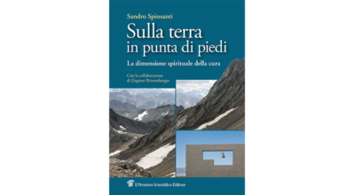 Sulla terra in punta di piedi: la dimensione spirituale della cura. Il 2 dicembre la presentazione del libro a Palazzo dei Priori