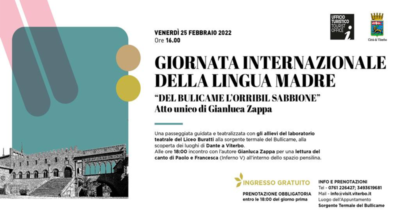 Passeggiata nei luoghi di Dante e al Bullicame lo spettacolo: “Del Bulicame l’orribil sabbione”, atto unico di Gianluca Zappa. Venerdì 25 febbraio dalle 15,30