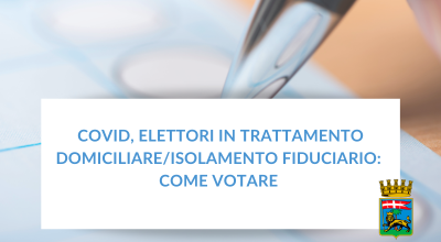 Covid, elettori in trattamento domiciliare/isolamento fiduciario: come votare