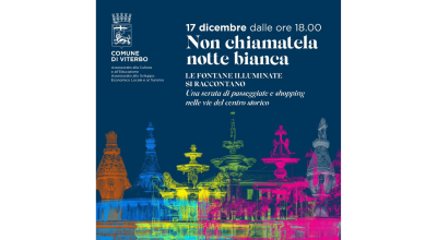 Non chiamatela notte bianca, oggi, sabato 17 dicembre dalle 18:00 le fontane illuminate si raccontano, un’iniziativa che coniuga la vitalità del centro storico con la sua valenza culturale.