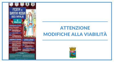 Celebrazione Dies Natalis Santa Rosa, attenzione alla viabilità e ai divieti di sosta domenica 5 marzo