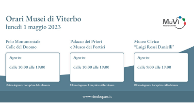 Orari Musei di Viterbo 1 maggio