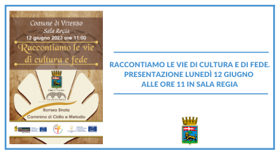 Romea Strata e Cammino di Cirillo e Metodio. La presentazione dei cammini lunedì 12 giugno  in sala Regia