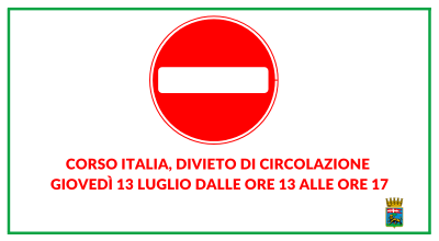 Corso Italia, divieto di circolazione giovedì 13 luglio dalle ore 13 alle ore 17