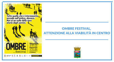 Ombre festival, attenzione alla viabilità in centro