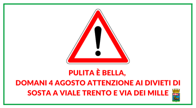 Pulita è bella, domani 4 agosto attenzione ai divieti di sosta a viale Trento e via dei Mille