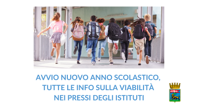 Avvio nuovo anno scolastico, tutte le info sulla viabilità nei pressi degli istituti