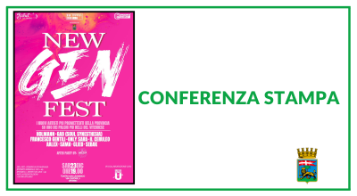 Conferenza stampa “New Gen Fest”. Mercoledì 6 dicembre, ore 11 – cappella Palatina di Palazzo dei Priori