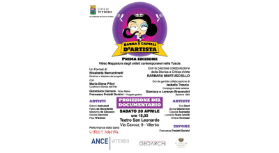 Barba&Capelli d’Artista. Video Mappatura degli artisti nella Tuscia. Sabato 20 aprile, ore 18 – Teatro San Leonardo