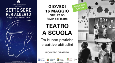 Sette sere per Alberto – omaggio ad Alberto Corinti, domani 16 maggio l’incontro dibattito “Tra buone pratiche e cattive abitudini”