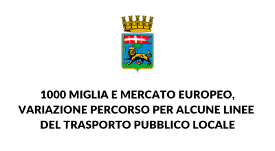 1000 Miglia e Mercato Europeo, variazione percorso per alcune linee del trasporto pubblico locale