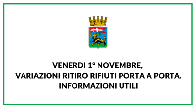 Venerdi 1° novembre, variazioni ritiro rifiuti porta a porta. Informazioni utili