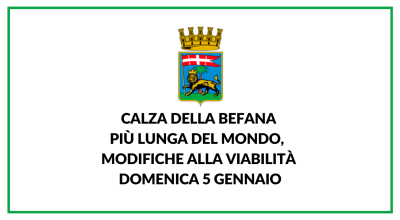 Calza della befana più lunga del mondo, attenzione alle modifiche alla viabilità domenica 5 gennaio