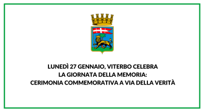 Lunedì 27 gennaio, Viterbo celebra la Giornata della Memoria: cerimonia commemorativa a via della Verità